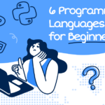 6 Programming Languages for Beginners